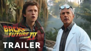 Back to the Future 4 (2025) – First Trailer | Tom Holland, Robert Downey Jr.